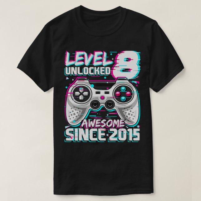 Level 8 Unlocked Awesome 2015 Video Game 8th Birth T-Shirt (Design Front)