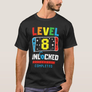 Level 8 Unlocked Completed Game Happy 8th Birthday T-Shirt