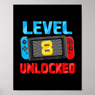 Level 8 Unlocked Gamer 8th Birthday Gift Video Gam Poster