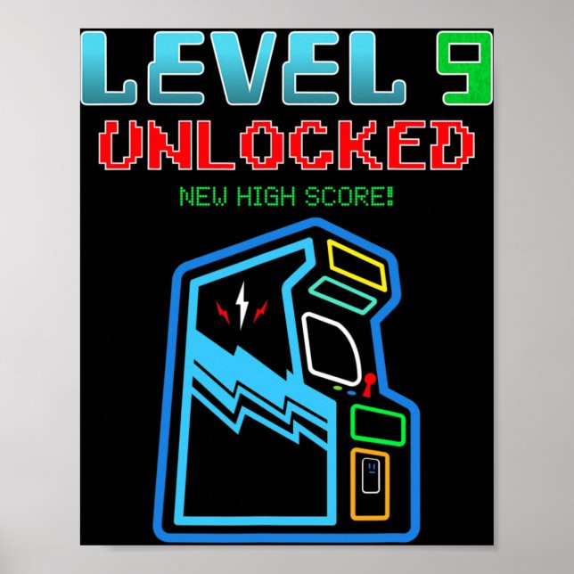 Level 9 Unlocked New High Score Arcade Game Birthd Poster (Front)