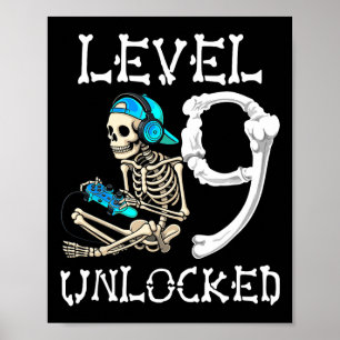 Level 9 Unlocked Skeleton Gamer Video Gaming 9th B Poster