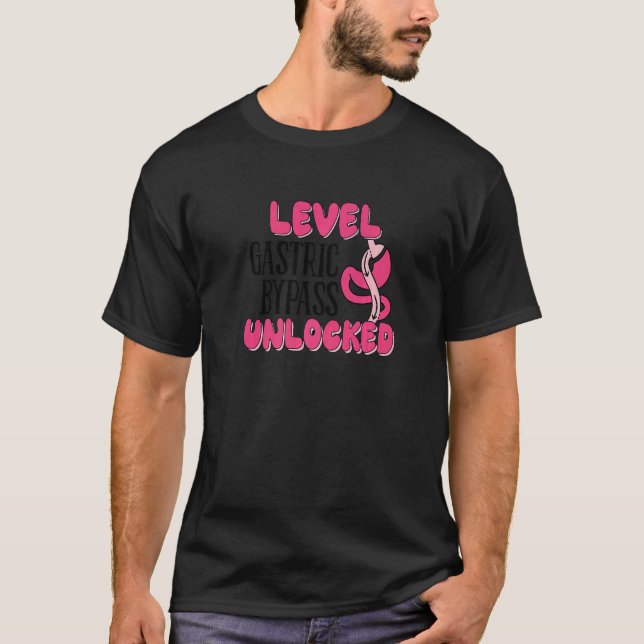 Level Gastric Bypass Unlocked Gastric Bypass Surge T-Shirt (Front)