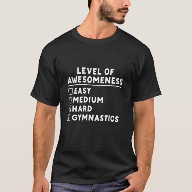 Level Of Awesomeness Gymnastic Sports Gymnast T-Shirt (Front)