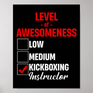 Level Of Awesomeness Kickboxing Instructor Mixed M Poster
