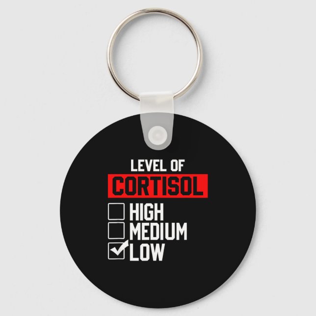 Level of cortisol low  key ring (Front)