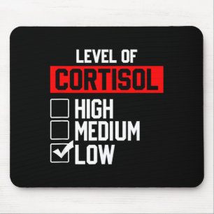 Level of cortisol low mouse pad