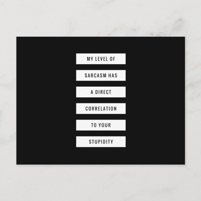 Level Of Sarcasm Your Stupidity Funny Postcard (Front)