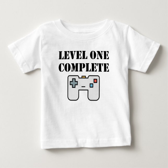 Level One Complete First Birthday Baby T-Shirt (Front)