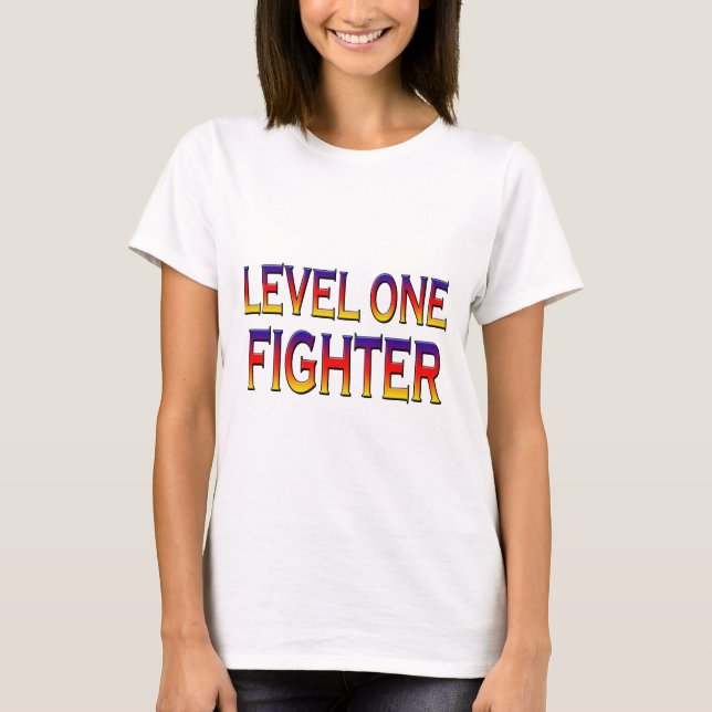 Level one fighter T-Shirt (Front)