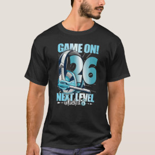 Level Unlocked 26th Birthday 26 Years Man Woman Ga T-Shirt