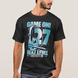 Level Unlocked 27th Birthday 27 Years Man Woman Ga T-Shirt