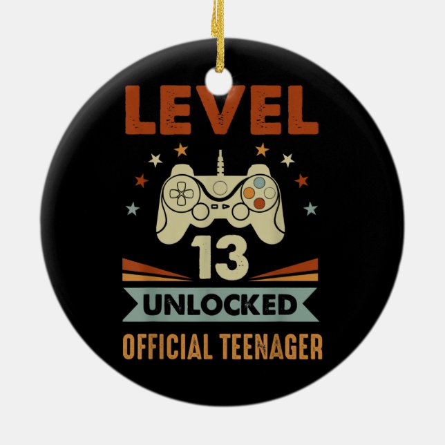 Level unlocked official teenager Ceramic Ornament (Back)