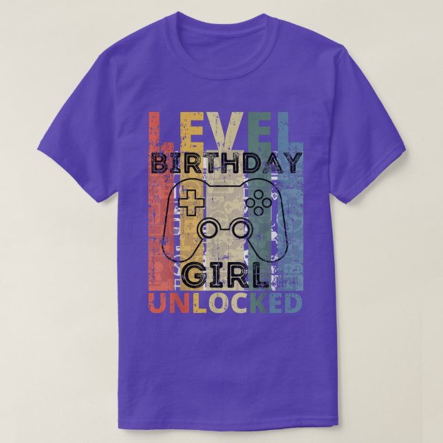 Level Unlocked Video Game Gifts Of Birthday Girl  T-Shirt (Design Front)