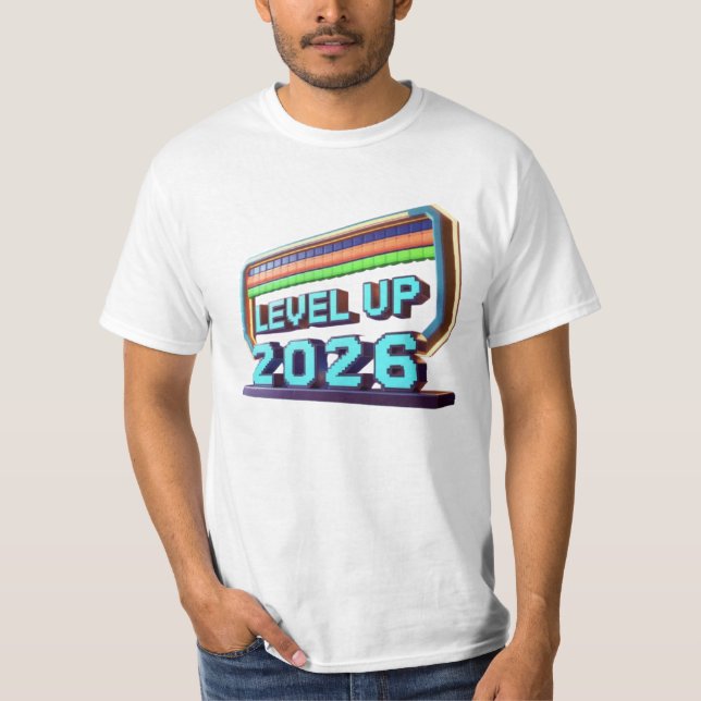 Level Up 2026 T-Shirt (Front)