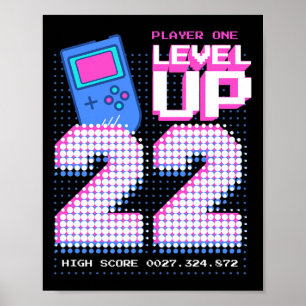 Level Up 22nd Birthday Shirt Funny Video Gamer 22  Poster