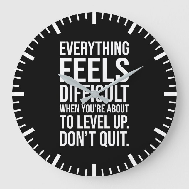 Level Up, Don't Quit - Hustle Success Motivational Large Clock (Front)