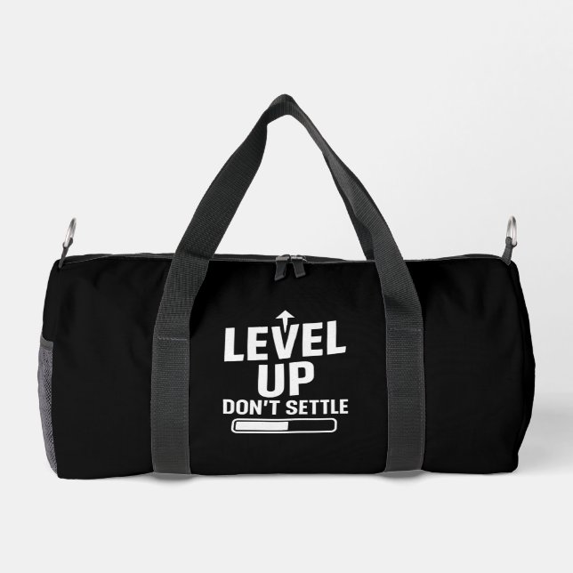 Level up don't settle duffle bag (Back)