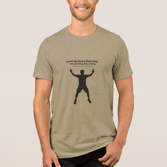 Level Up Every Day – Rise Strong, Win Strong Tee (Front)