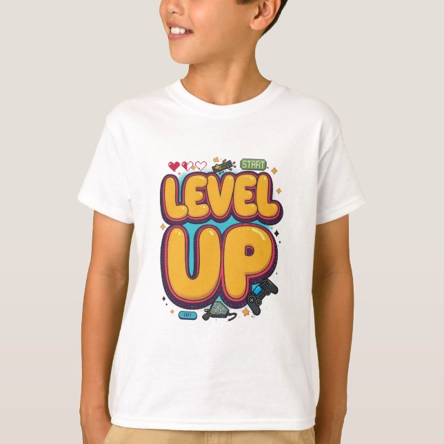 Level Up! Gaming Motivation & Achievement T-Shirt (Front)