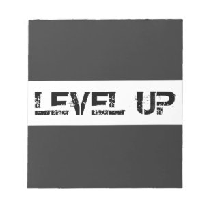 Level Up Inspirational / Motivational Saying Notepad