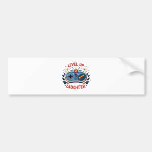 level up laughter bumper sticker