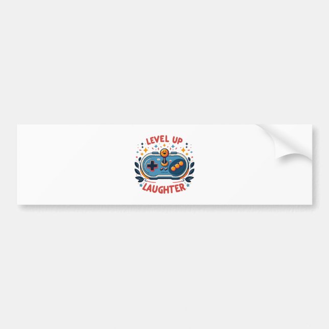 level up laughter bumper sticker (Front)