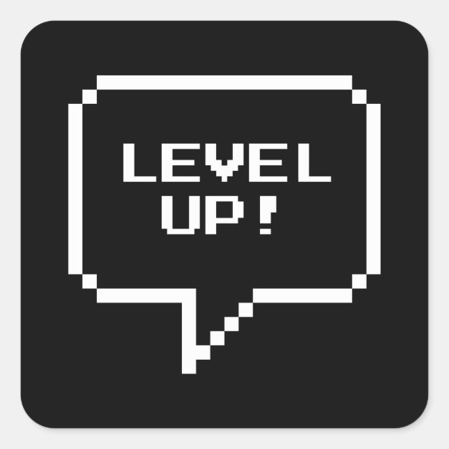 Level Up! Square Sticker (Front)