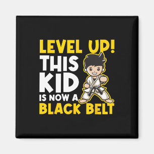 Level Up This Kid Is Now A Black Belt - Karate Mar Magnet