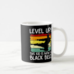 Level Up This Kid Is Now A Black Belt Karate Marti Coffee Mug