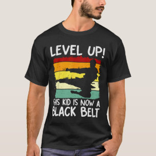 Level Up This Kid Is Now A Black Belt Karate Marti T-Shirt