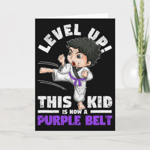 Level Up This Kid Is Now A Purple Belt Karate Mart Card