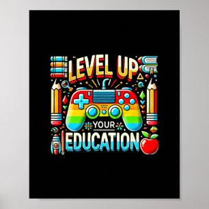 Level Up Your Education Gaming Inspired Teacher Ga Poster