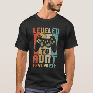Leveled Up To Aunt 2023 Video Game Promoted To Aun T-Shirt