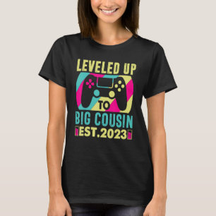 Leveled Up To Big Cousin 2023 Gamer Girl Cousin 20 T-Shirt