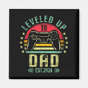 Leveled Up To Dad 2026 Promoted To Daddy Level Unl Magnet