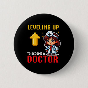 Leveling Up Doctor Ck To School Funny Gamer Girls 6 Cm Round Badge
