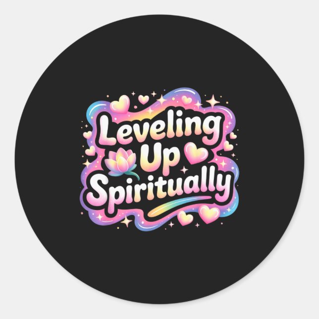 Leveling Up Sritually Mindfulness Meditation  Classic Round Sticker (Front)