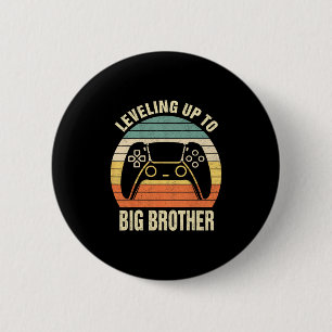 Leveling Up To Big Brother 2025 Funny Gamer Boys K 6 Cm Round Badge