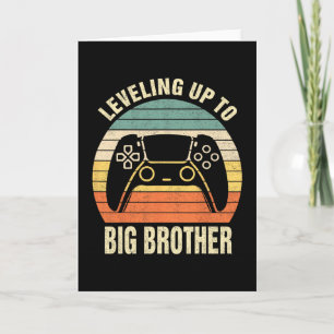 Leveling Up To Big Brother 2025 Funny Gamer Boys K Card