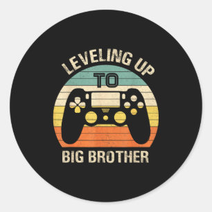 Leveling Up To Big Brother 2025 Funny Gamer Vintag Classic Round Sticker