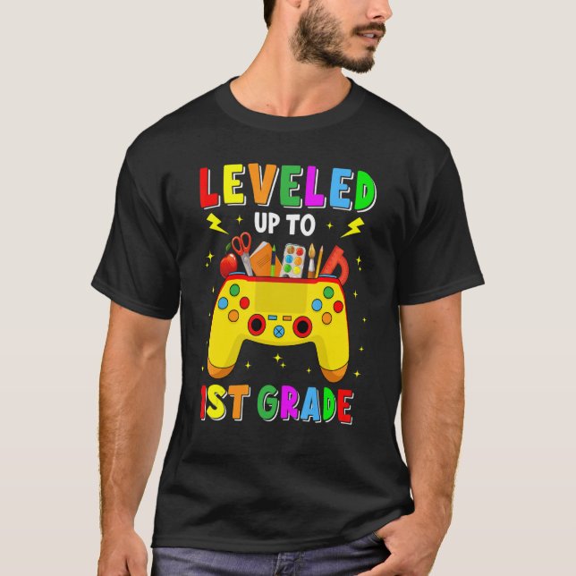 Levelled Up To 1st Grade Gamer Back To School 1st  T-Shirt (Front)
