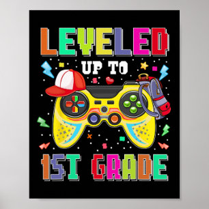 Levelled Up To 1st Grade Gamer First Day Boys Ck T Poster
