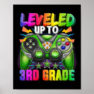 Levelled Up To 3rd Grade Gamer Ck To School First Poster