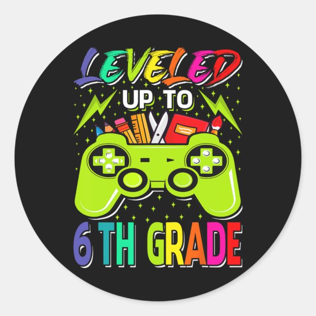 Levelled Up To 6th Grade Gamer Back To School Firs Classic Round Sticker (Front)