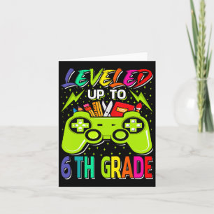 Levelled Up To 6th Grade Gamer Ck To School First Card