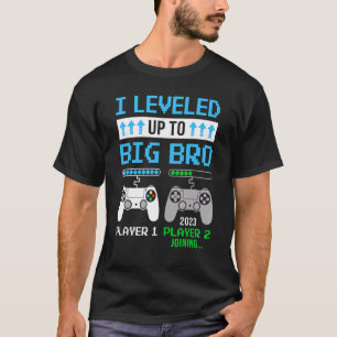 Levelled Up To Big Bro 2023 Cute Im Going To Be A  T-Shirt