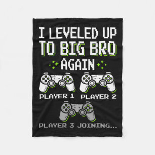 Levelled Up To Big Bro Again Brother Gamer Funny V Fleece Blanket