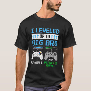 Levelled Up To Big Brother 2025 Funny Video Game S T-Shirt