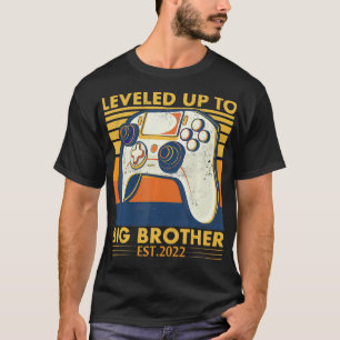 Levelled Up To Big Brother Est T-Shirt