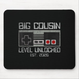 Levelled up to big cousin level unlocked est 2026 mouse pad